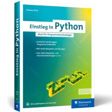 Einstieg in Python von Thomas Theis